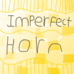 Impefect_horn