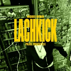 LACHKICK - REMIX BY JaqDee