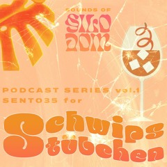 Sounds Of Silodom ✦ Schwipsstübchen ✦ Sento35