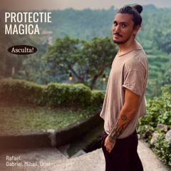 Protectie Magica