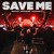Artwork for Sickmode & Rooler & Krowdexx - SAVE ME