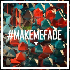 Vanic - Make Me Fade (EGGS Bootleg)
