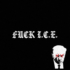 FUCK ICE