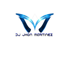 DJ JHON MARTINEZ COLOMBIA