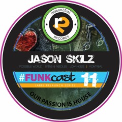 Series 3 - FUNKcast 011 - Jason Skilz