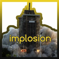 Implosion - Sound Effects Demo