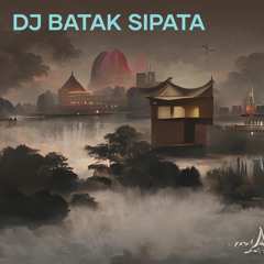 Dj Batak Sipata (Remix)