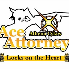 "Athena Cykes: Ace Attorney ~ Locks on the Heart" OST