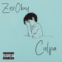 Zer0boy - Culpa