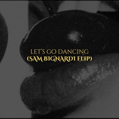 Matroda, Tiga & Matthew Dear - Let's Go Dancing (Sam Bignardi Flip).mp3