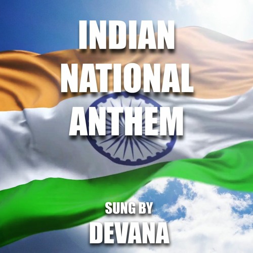 Stream Jana Gana Mana Indian National Anthem By Ammusio Listen