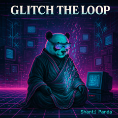 Glitch The Loop