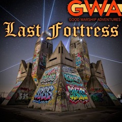 Last Fortress