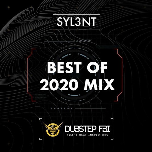 Best of 2020 Mix curated by DubstepFBI