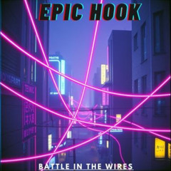 Battle in the Wires