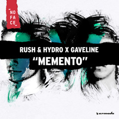 Rush & Hydro X Gaveline - Memento