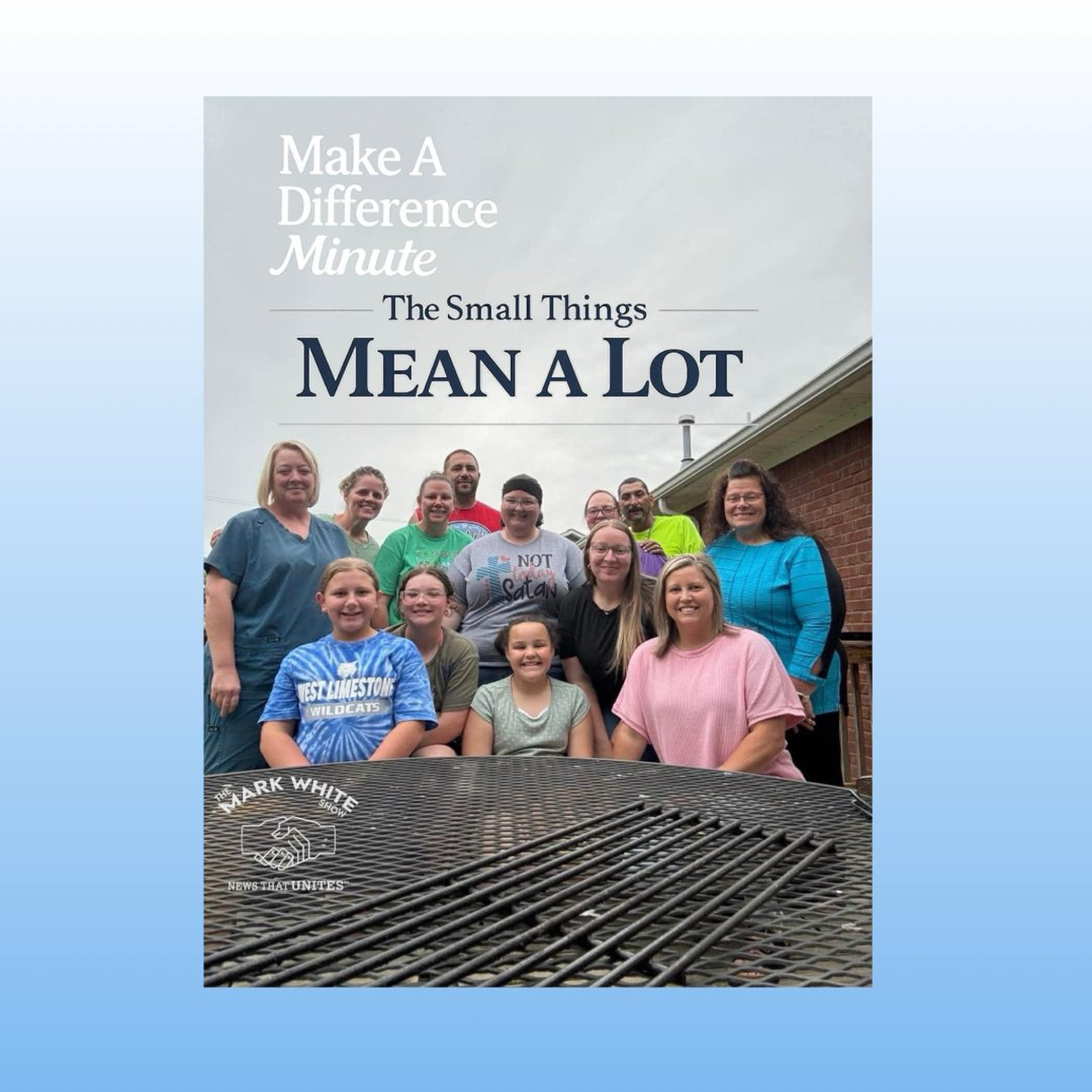 Make A Difference Minute: The Small Things Mean a Lot episode artwork