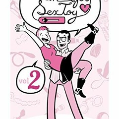 Read pdf Oh Joy Sex Toy, Volume 2 by  erika moen &  matthew nolan
