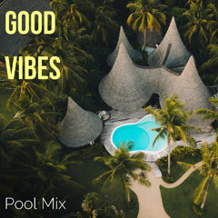 Pool Vibes TWO