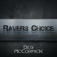 Ravers Choice - 01.2022