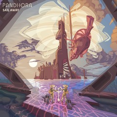 Pandhora - Sail Away (Extended Mix)