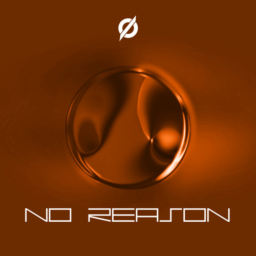 NO REASON (RADIO EDIT)