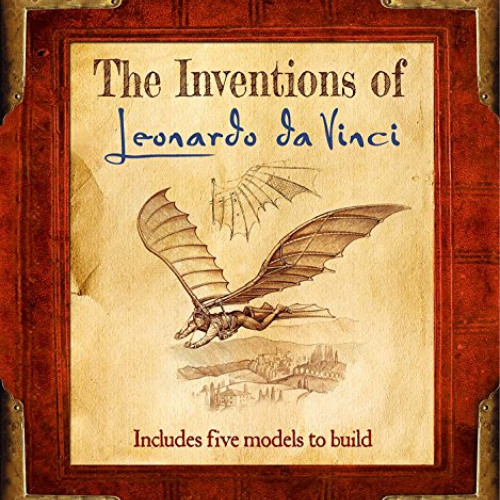 Access KINDLE 💜 The Inventions of Leonardo da Vinci by  Jasper Bark [EPUB KINDLE PDF