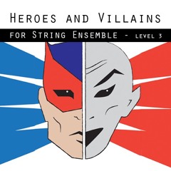 Heroes And Villains from Heroes Suite