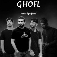 ghofl remix by dj lord
