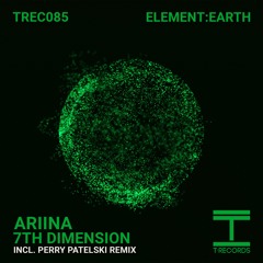 Ariina - 7th Dimension (Perry Patelski Remix)