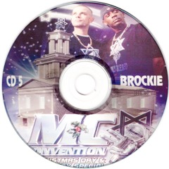 MC Convention, Christmas Day & 2nd Birthday Special, 25 December 2004: Brockie