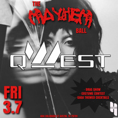 The Mayhem Ball (Lady Gaga Mix) - Highland Lounge, 3/7/25