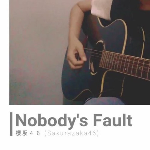 Nobody's Fault / 櫻坂46 (short acoustic cover by Piitcha)