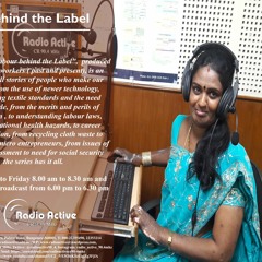 Behind The Label - Health Issues Because Of In Factories With Sundaramma - RJ Asha