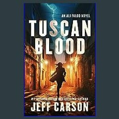 [ebook] read pdf 📕 Tuscan Blood (Ali Falco Book 2) Read Book