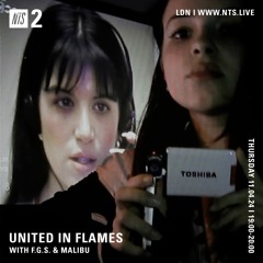 United in Flames with F.G.S. & Malibu 110424