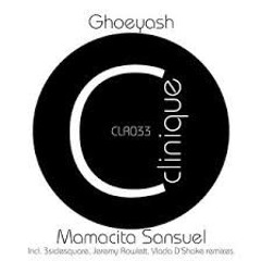 Ghoeyash - Mamacita Sansuel