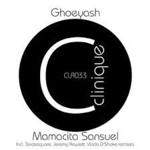 Ghoeyash - Mamacita Sansuel