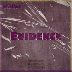 Mîłêre- Evidence (prod.level)
