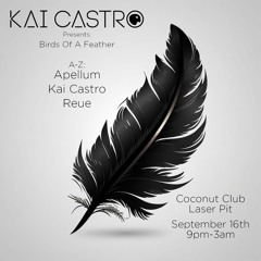 Apellum w/ Kai Castro & Reue for Birds of a Feather @ Coconut Club Laser Pit | 2023.09.16