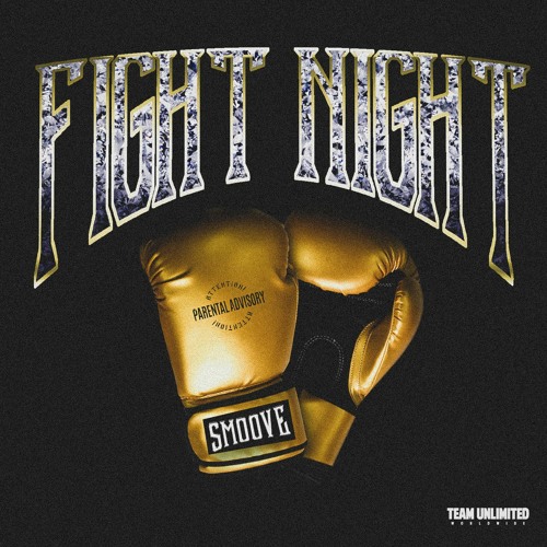 Smoove Unlimited - Fight Night