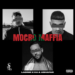 Lacrim - Mocro Maffia ft KA & Ashafar (Prod. SAMOO)