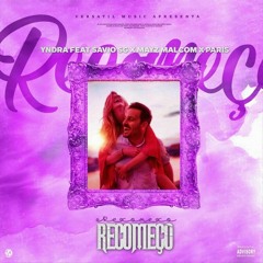 Recomeço - Indra feat Sávio SG X Meyz Macom X Paris