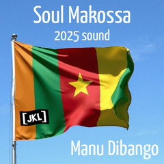 Soul Makossa [2025 remake by JKL] - Manu Dibango