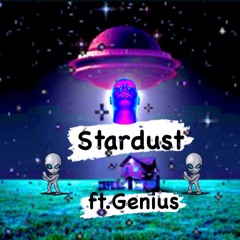 StarDust(ft.Genius)