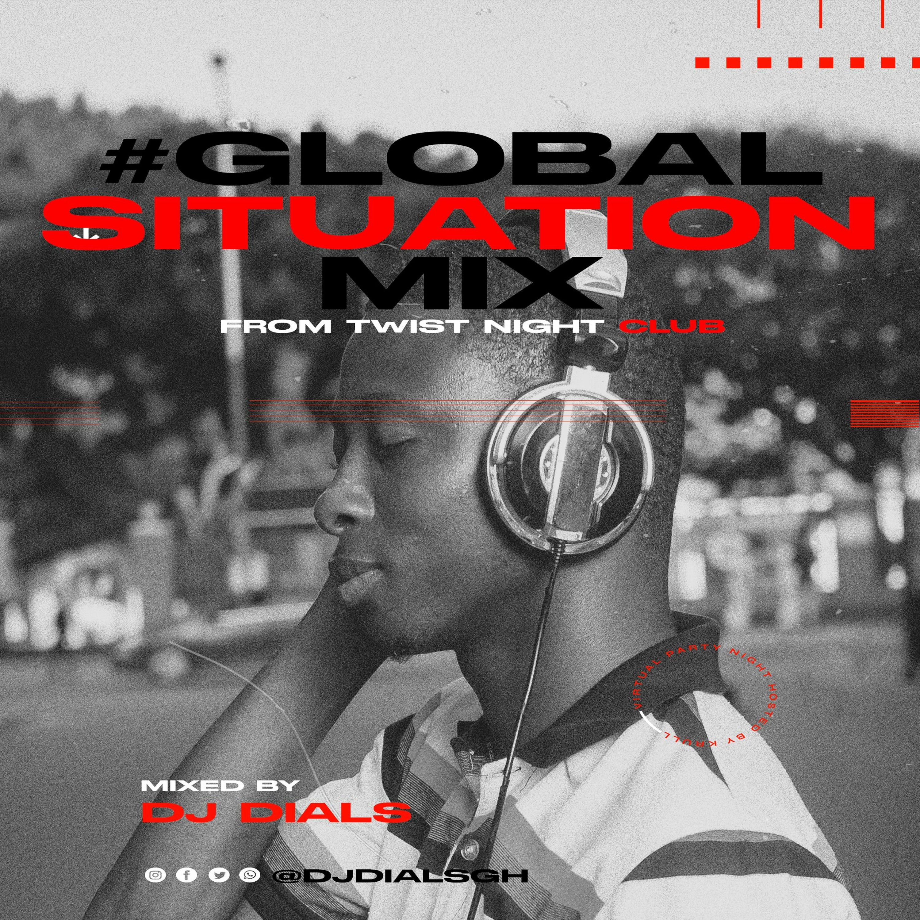 GLOBAL SITUATION MIX EP.1