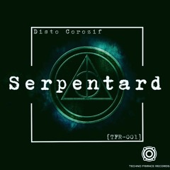 Disto Corozif- Serpentard ( TFR-001 )