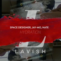 space designer, Jay-Mo & Nate - Hydration