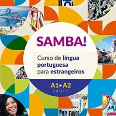 *SAMBA!: Curso de língua portuguesa para estrangeiros (Portuguese Edition) BY Andrea Ferraz (Au