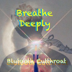 Breathe Deeply (Backyard Mix feat. Dub Dab Dogs)